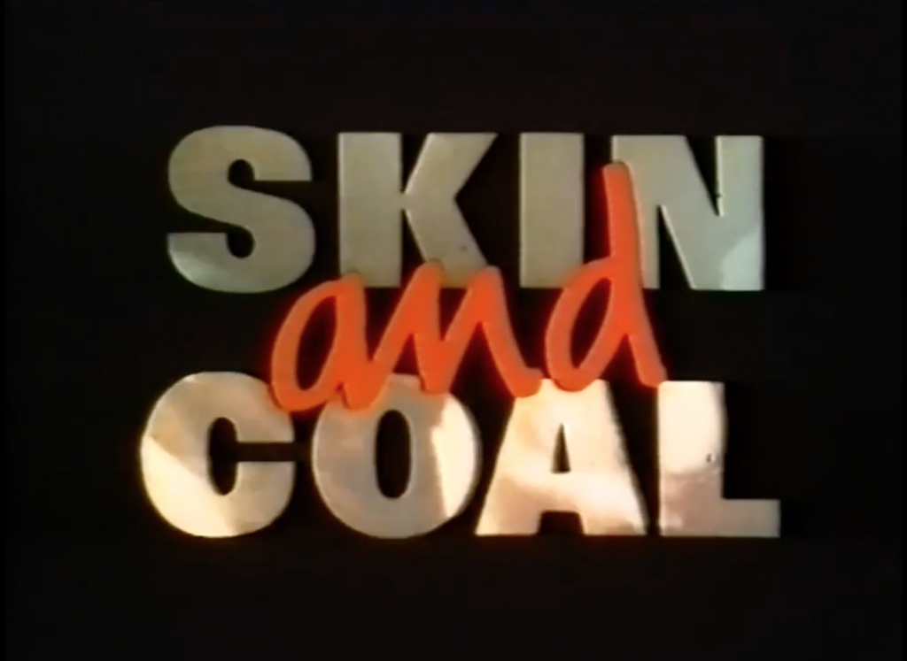 ‘Skin and Coal’ Film Screening and Q&A