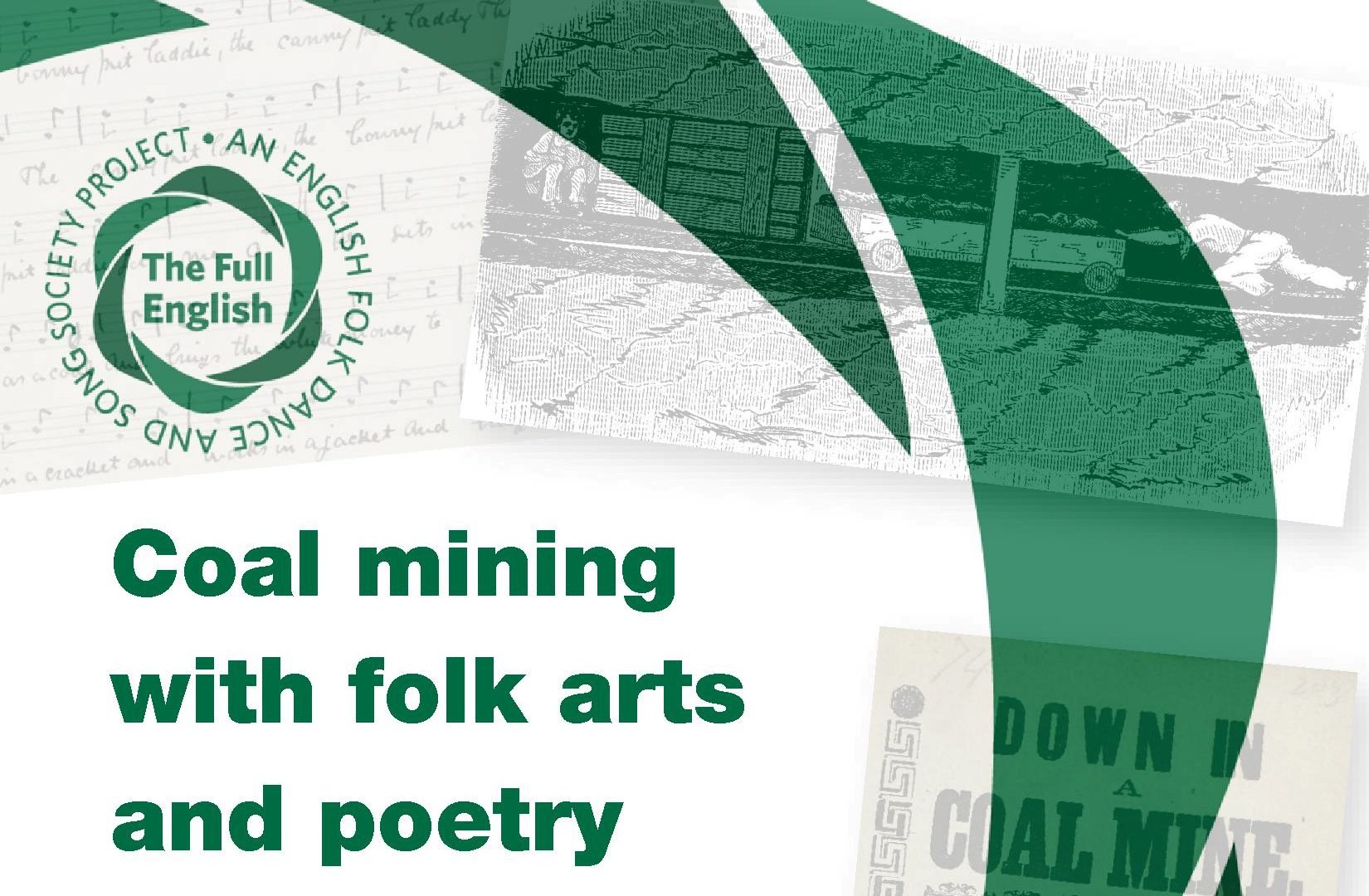 Coal Mining with Folks Arts and Poetry
